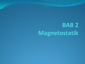Magnetostatik