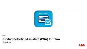 Product Selection Assistant PSA for Flow Description Flowmeters