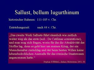 Sallust bellum Iugurthinum historischer Rahmen 111 105 v