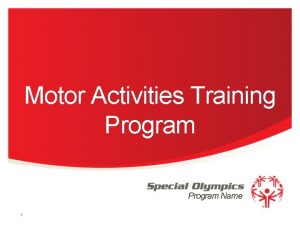 Motor activity training program