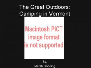 The Great Outdoors Camping in Vermont By Marsh