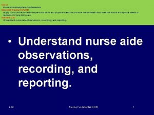 Unit A Nurse Aide Workplace Fundamentals Essential Standard