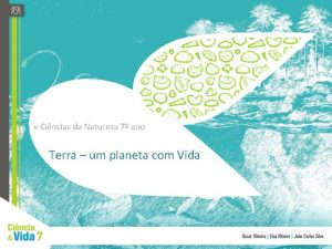 Cincias da Natureza 7 ano Terra um planeta