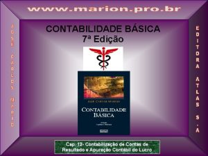 CONTABILIDADE BSICA 7 Edio 1 Cap 12 Contabilizao