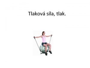 Tlaková síla Tlaková síla