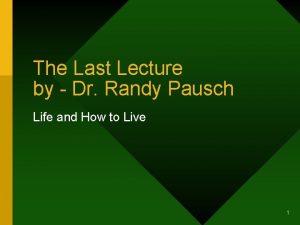 Randy pausch time management summary