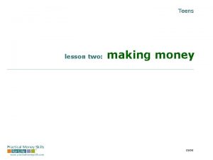 Teens lesson two making money 0308 the career