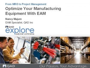 From MRO to Project Management Optimize Your Manufacturing