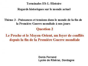 Terminales ESL Histoire Regards historiques sur le monde