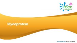 Mycoprotein www foodafactoflife org uk Food a fact