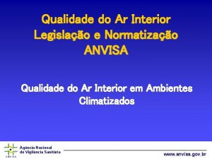 Qualidade do Ar Interior Legislao e Normatizao ANVISA