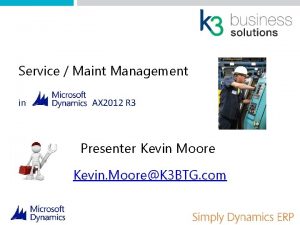 Service Maint Management in AX 2012 R 3