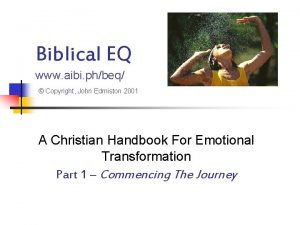 Biblical EQ www aibi phbeq Copyright John Edmiston