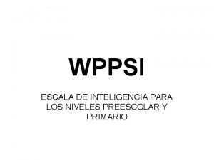 Wppsi iii instrucciones