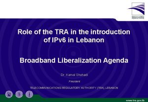 Role of tra