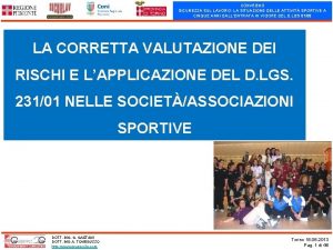 CONVEGNO SICUREZZA SUL LAVORO LA SITUAZIONE DELLE ATTIVIT