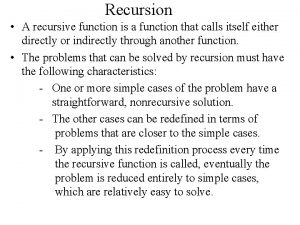 What is recursion