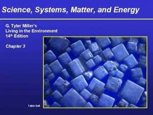 Science Systems Matter and Energy G Tyler Millers