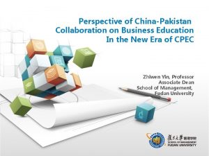 Perspective of ChinaPakistan Collaboration on Business Education In