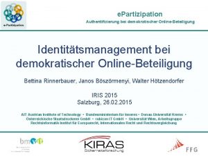 e Partizipation Authentifizierung bei demokratischer OnlineBeteiligung Identittsmanagement bei