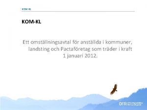 KOMKL Ett omstllningsavtal fr anstllda i kommuner landsting