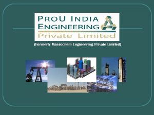 Formerly Manrochem Engineering Private Limited Project Management Detailed
