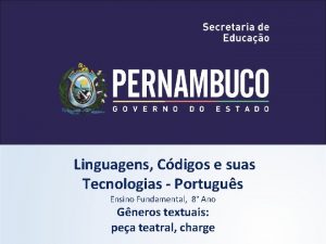 Linguagens Cdigos e suas Tecnologias Portugus Ensino Fundamental
