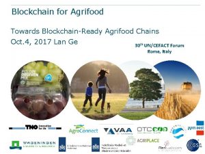 Blockchain for Agrifood Towards BlockchainReady Agrifood Chains Oct
