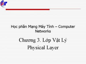 Hc phn Mng My Tnh Computer Networks Chng