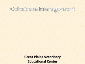 Great plains veterinary educational center