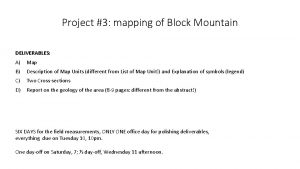 Project 3 mapping of Block Mountain DELIVERABLES A