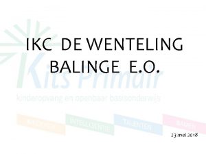 IKC DE WENTELING BALINGE E O 23 mei