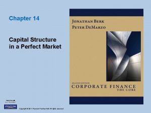 Chapter 14 capital structure in a perfect market