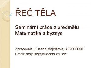 E TLA Seminrn prce z pedmtu Matematika a