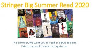 Stringer Big Summer Read 2020 This summer we
