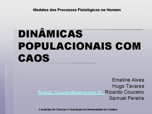 Modelos dos Processos Fisiolgicos no Homem DIN MICAS