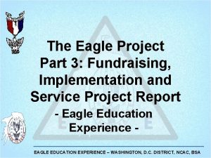 Fundraising for eagle projects