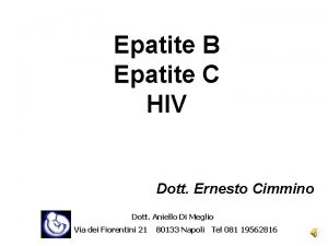 Epatite B Epatite C HIV Dott Ernesto Cimmino