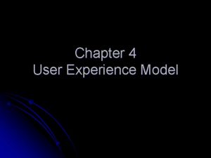 User experience model User experience model