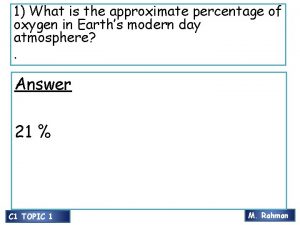 What is the approximate percentage of oxygen in the air?