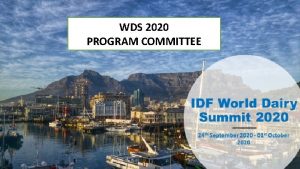 WDS 2020 PROGRAM COMMITTEE WDS 2020 Conference Venue