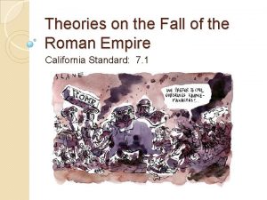 Theories on the fall of rome