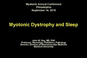 Myotonic Annual Conference Philadelphia September 14 2019 Myotonic