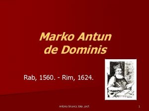 Marko Antun de Dominis Rab 1560 Rim 1624