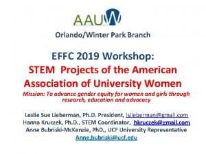 OrlandoWinter Park Branch EFFC 2019 Workshop STEM Projects