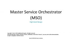 Master service orchestrator
