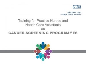 Training for Practice Nurses and Health Care Assistants