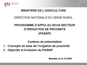 MINISTERE DE LAGRICULTURE DIRECTION NATIONALE DU GENIE RURAL