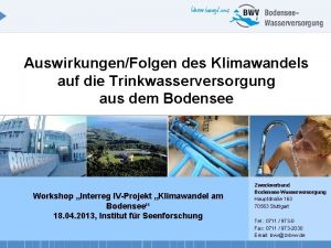 AuswirkungenFolgen des Klimawandels auf die Trinkwasserversorgung aus dem