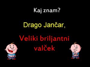 Drago jančar veliki briljantni valček